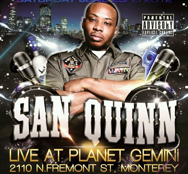 Buy Tickets to San Quinn at Planet Gemini in Monterey