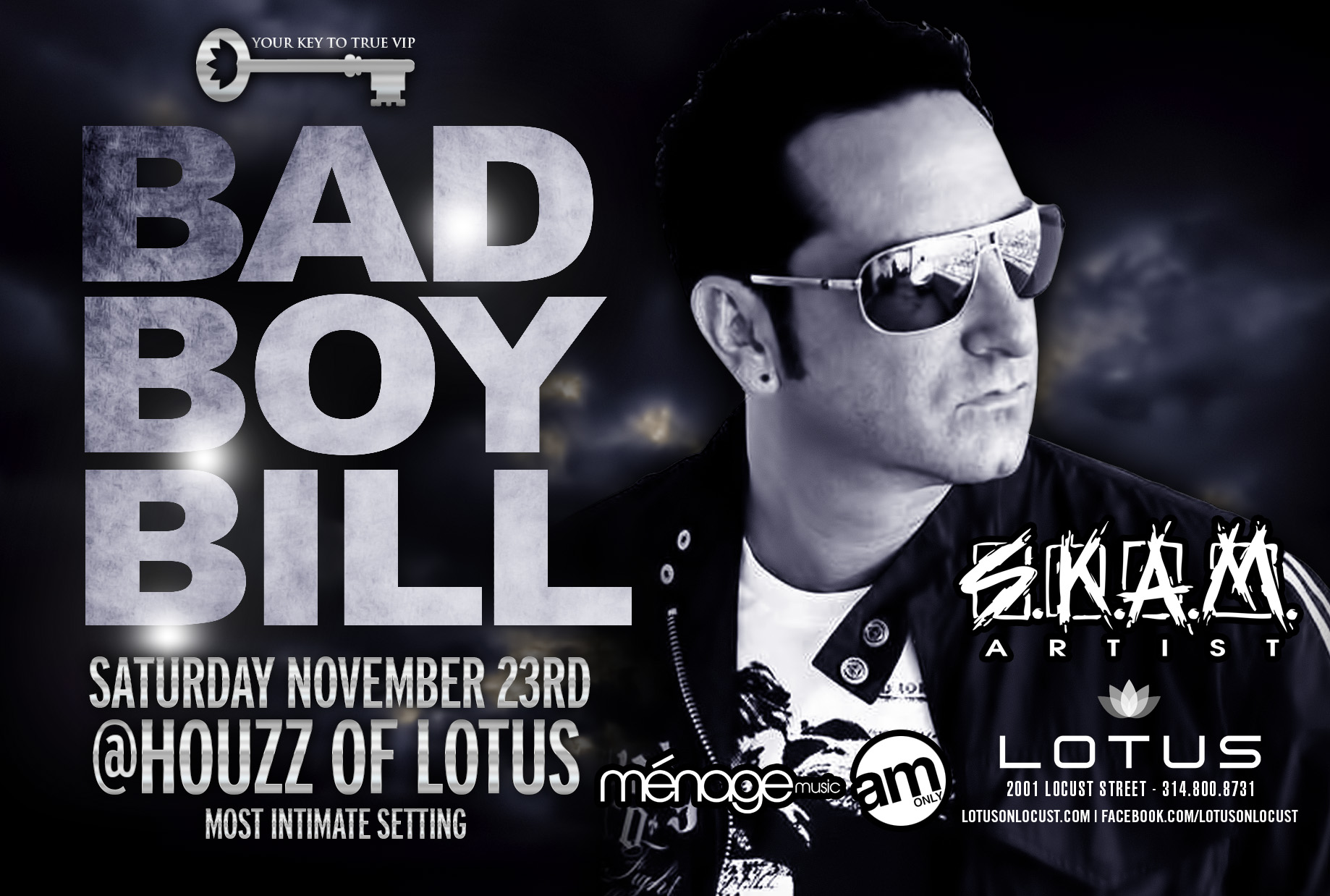 Buy Tickets to BAD BOY BILL /HOUZZ OF LOTUS in St. Louis