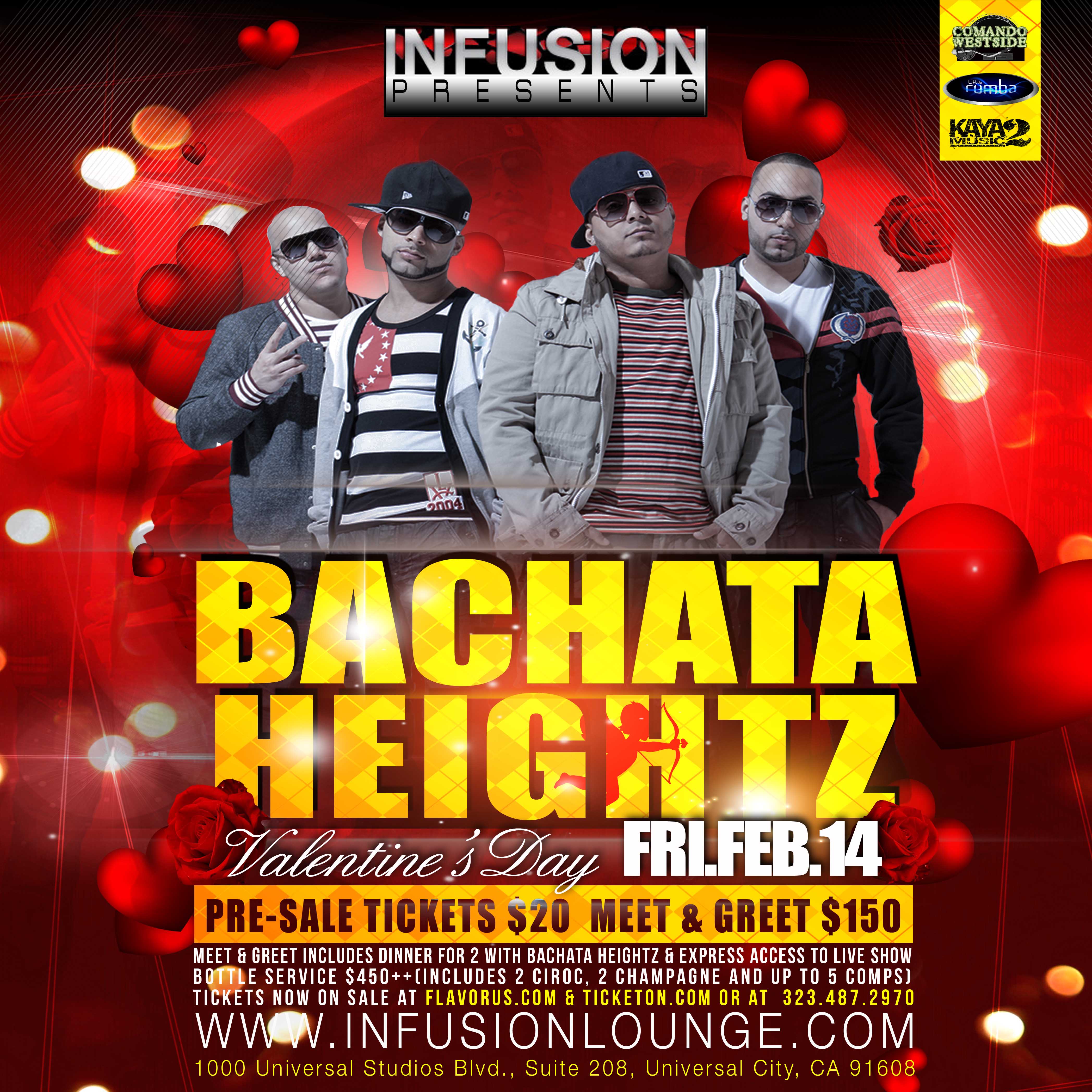 BACHATA HEIGHTZ LIVE Tickets The INFUSION LOUNGE on February 14 2014
