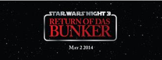Das Bunker Star Wars Night 3: 
