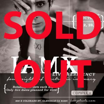 IAMX live residency 2 SOLD OUT: 