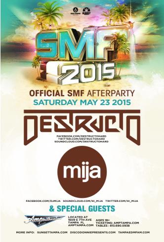 SMF After Party - Destructo and Mija: 