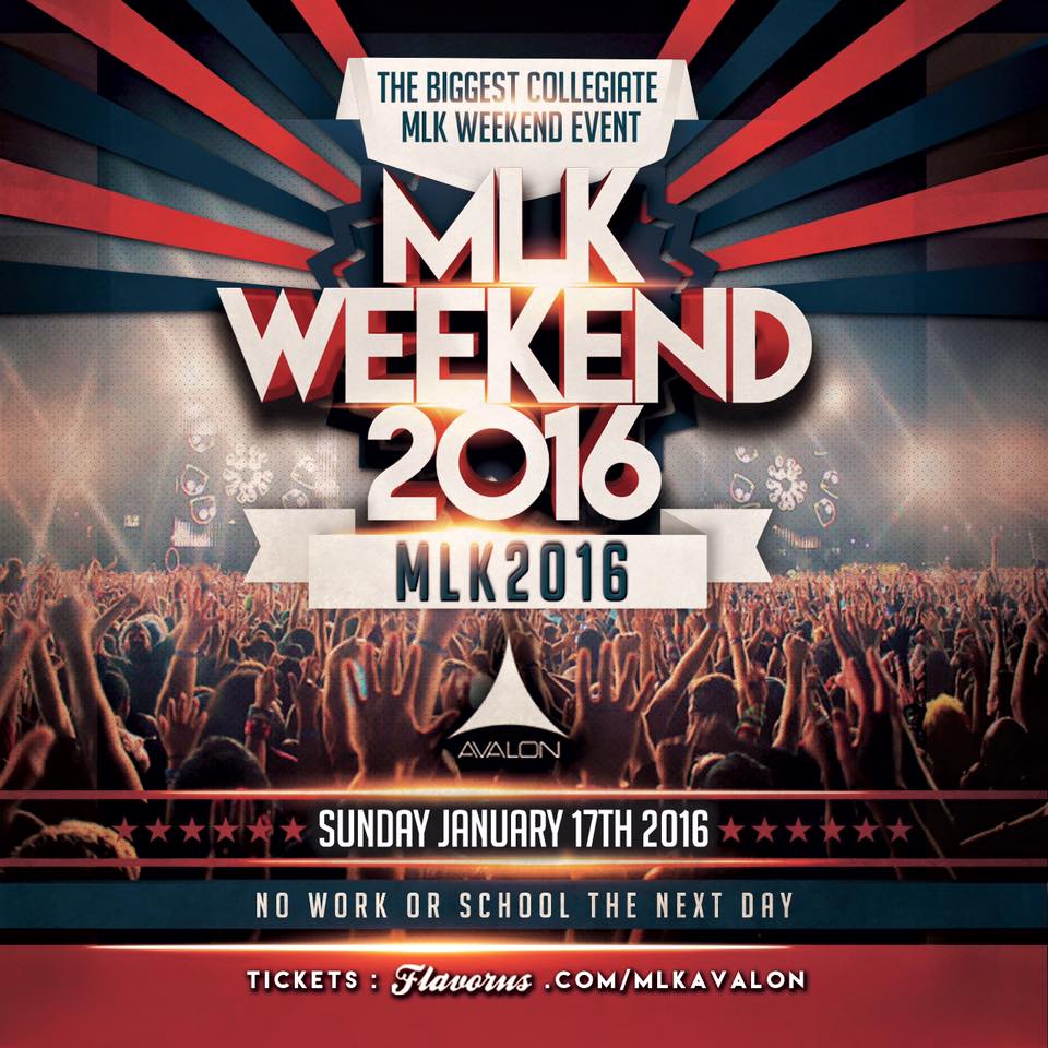 MLK Weekend Avalon Tickets 01/17/16