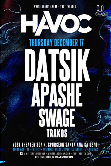 Havoc Ft Datsik And Apashe 18 Tickets 121715 