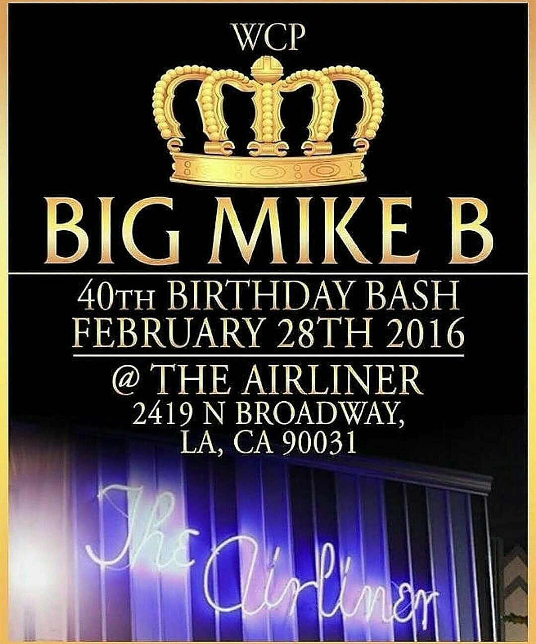 BIG MIKE B BIRTHDAY BASH Tickets 02/28/16