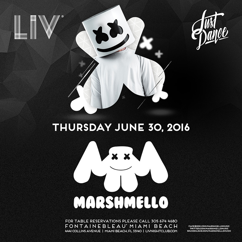 Just Dance presents: Marshmello LIV Tickets 06/30/16