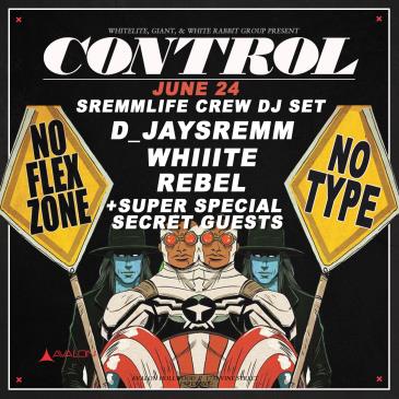Sremm Life Crew DJ Set, D_Jaysremm, Whiite, +Special Guests: 
