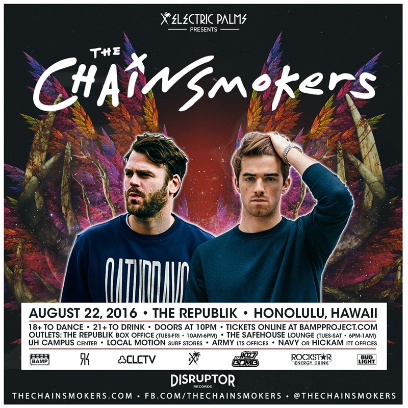 The Chainsmokers Tickets 08/22/16