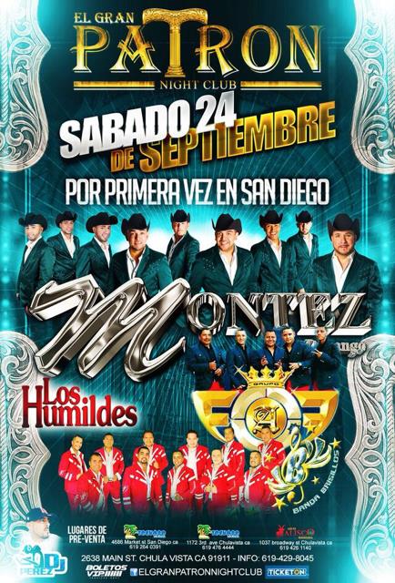 MONTEZ DE DURANGO Tickets - The El Patron Night Club on September 24 2016  in Chula Vista - Ticketon