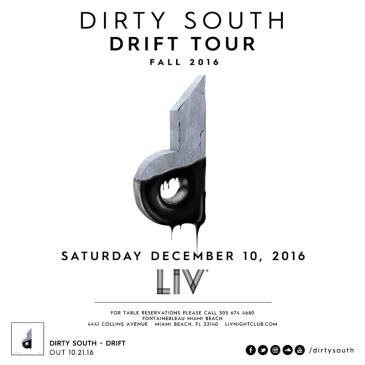 Dirty South Liv Tickets