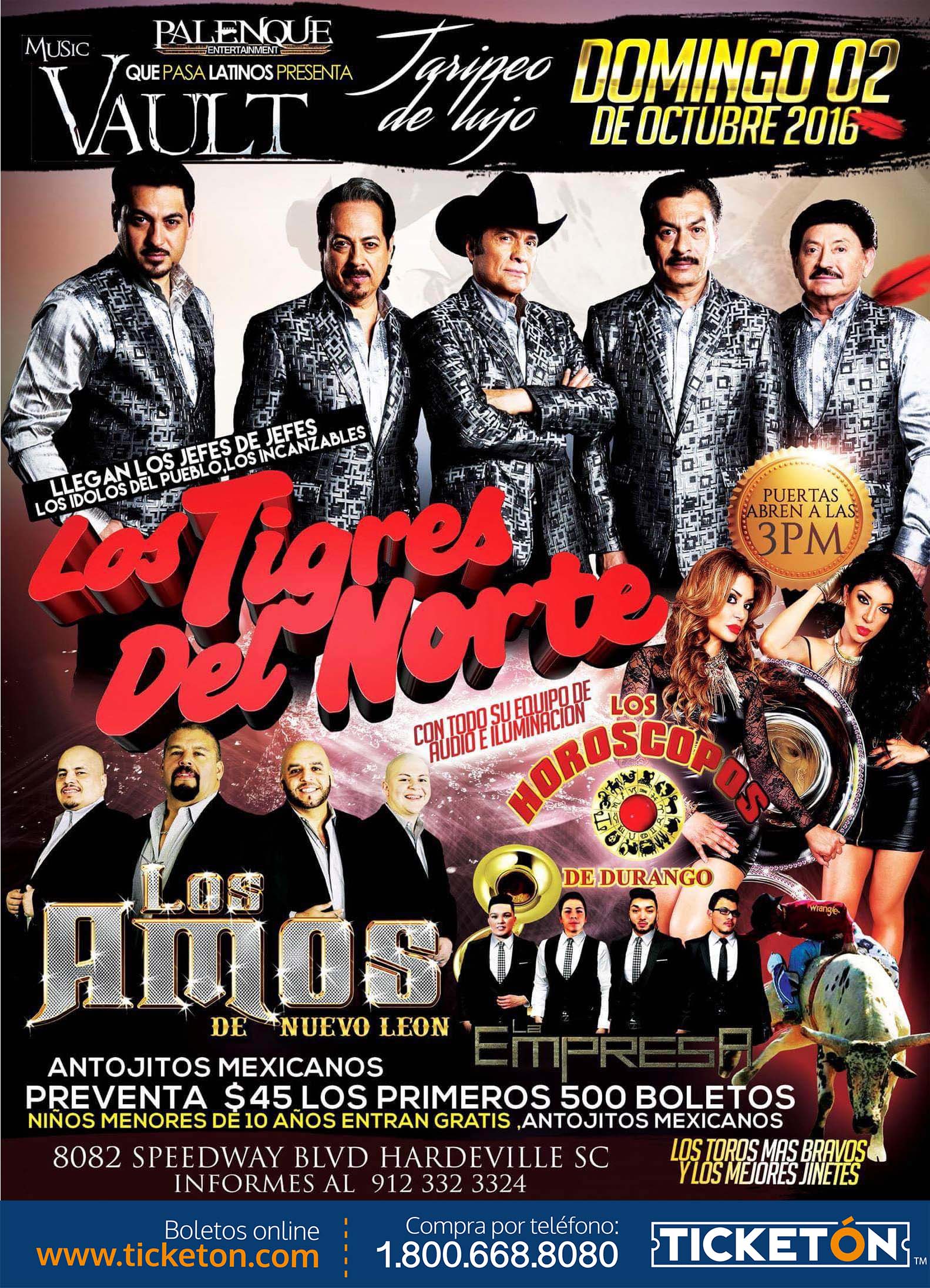 BOLETOS PARA LOS TIGRES DEL NORTE EN HARDEVILLE SC