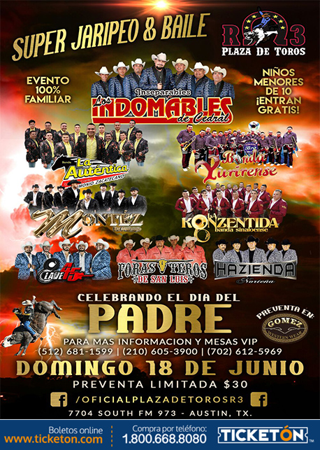 CELEBRANDO EL DIA DEL PADRE Tickets - The PLAZA DE TOROS R3 on June 18 2017  in Austin - Ticketon