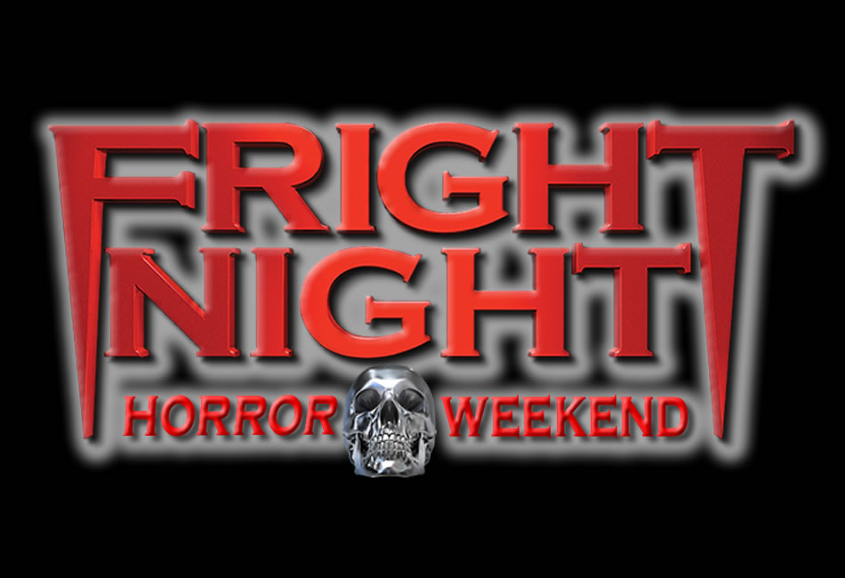 Fright Night Horror Weekend Tickets 10/13/17