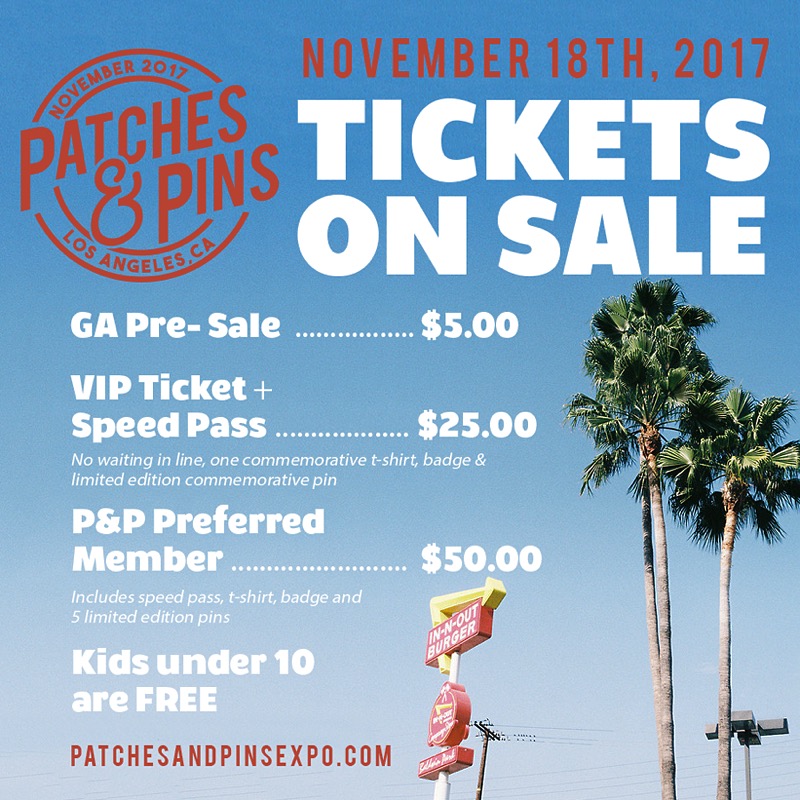 Patches and Pins Expo Los Angeles Tickets 11/18/17
