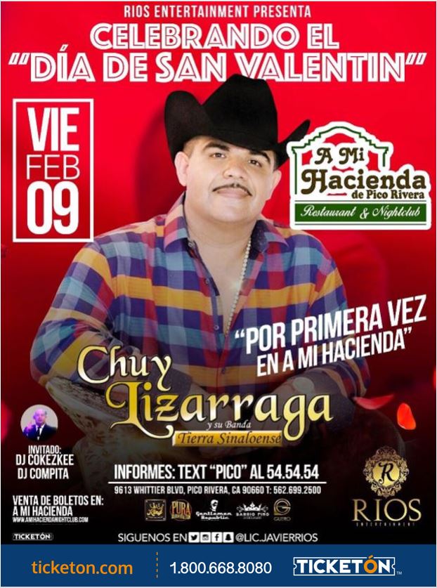 Chuy Lizarraga Pico Rivera Tickets Boletos A Mi Hacienda