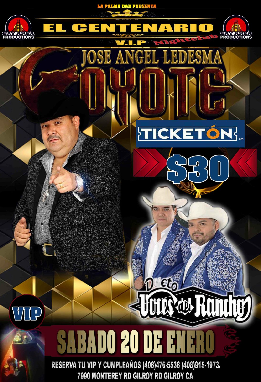 El Coyote Gilroy Tickets Boletos El Centenario VIP