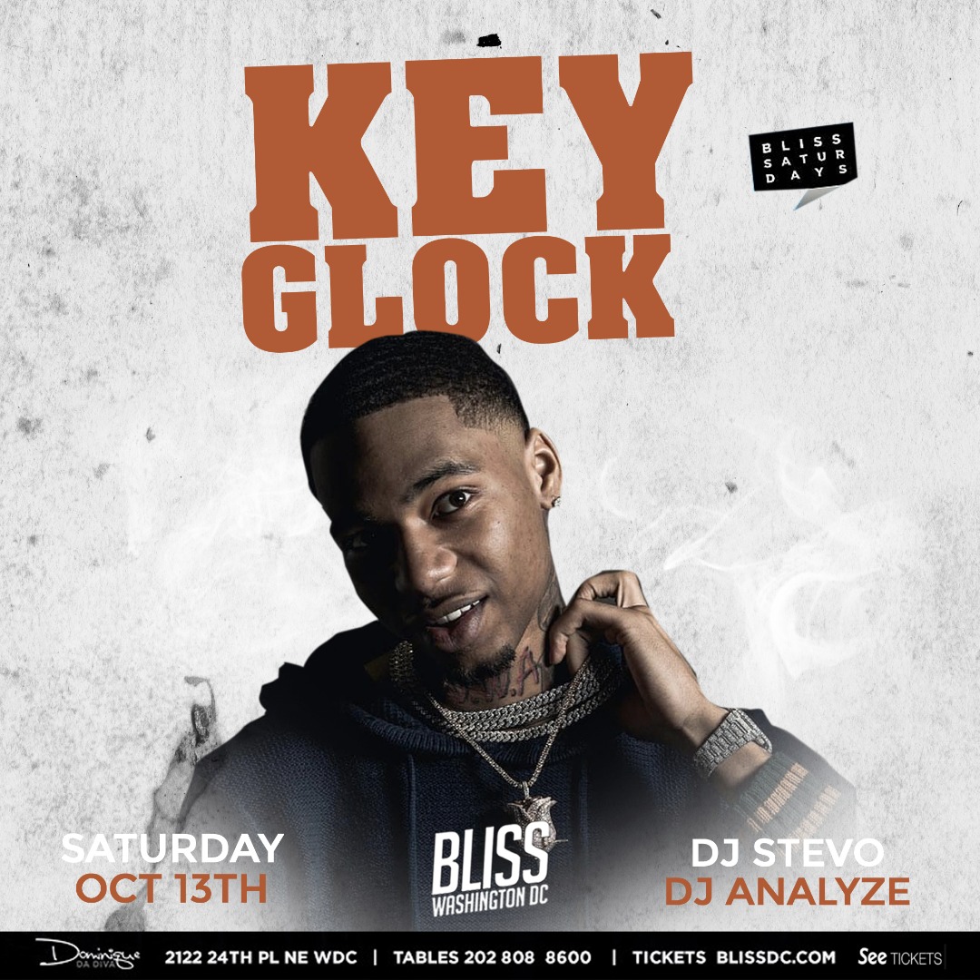 KEY GLOCK AT BLISS Tickets 10/13/18