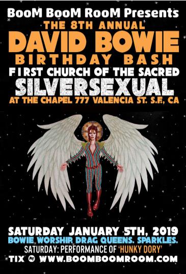 DAVID BOWIE BIRTHDAY BASH @ The Chapel *Sacred SilverSexual*: 