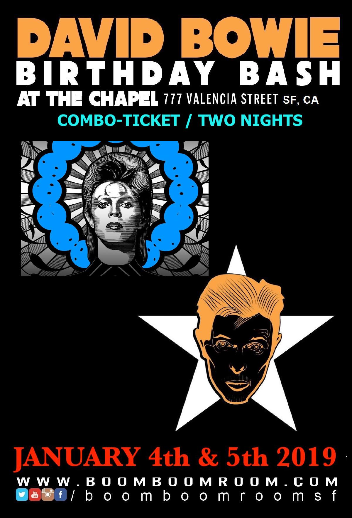 DAVID BOWIE BASH two nights) The CHAPEL Tickets 01/04/19