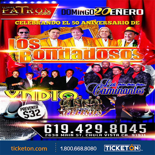 Los Bondadosos Chula Vista Tickets Boletos Patron