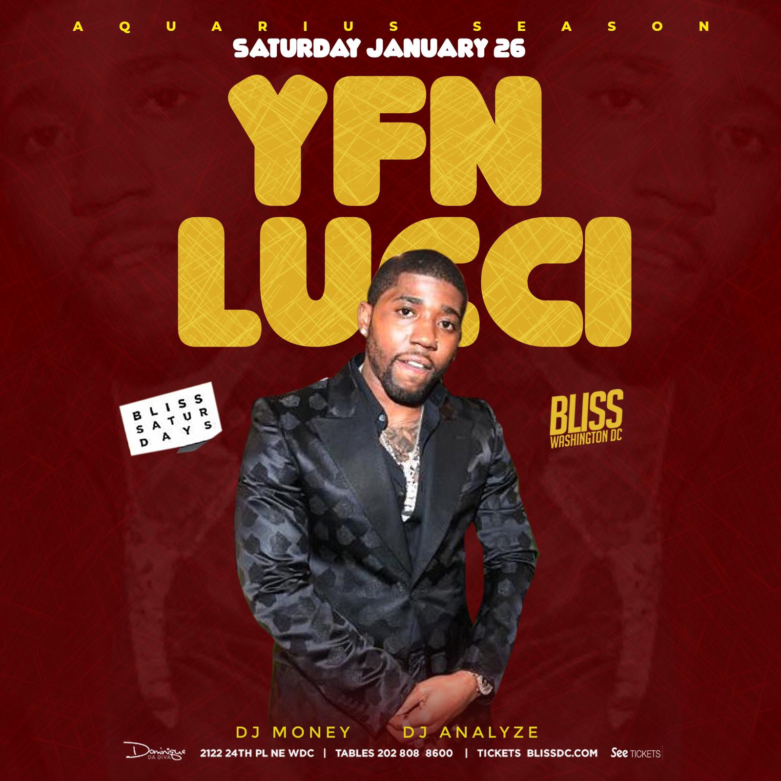 Buy Tickets To YFN LUCCI At BLISS In Washington On Jan 26, 2019