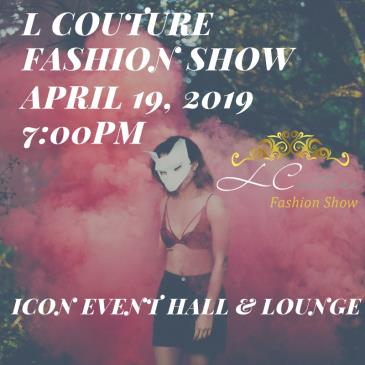 6th Annual L Couture Fashion Show: 