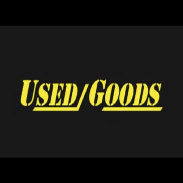 Used Goods: 