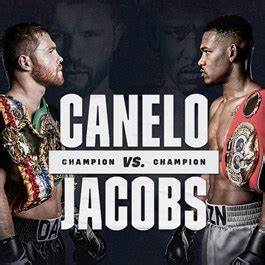 Buy Tickets to CANELO vs JACOBS - FIGHT NIGHT VIEWING PARTY in Pasadena ...