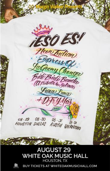 ¡Eso Es! featuring: Neon Indian, Empress Of + more: 