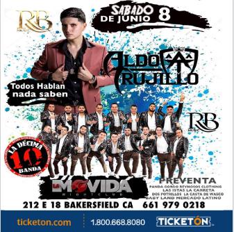 Aldo Trujillo Bakersfield CA Tickets Boletos La Movida Night