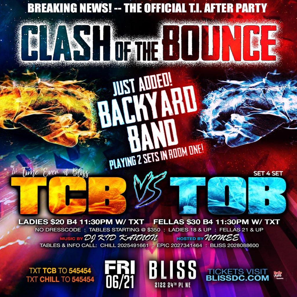 Buy Tickets to CLASH OF THE BOUNCE BACKYARD + TCB vs TOB BAND AT BLISS