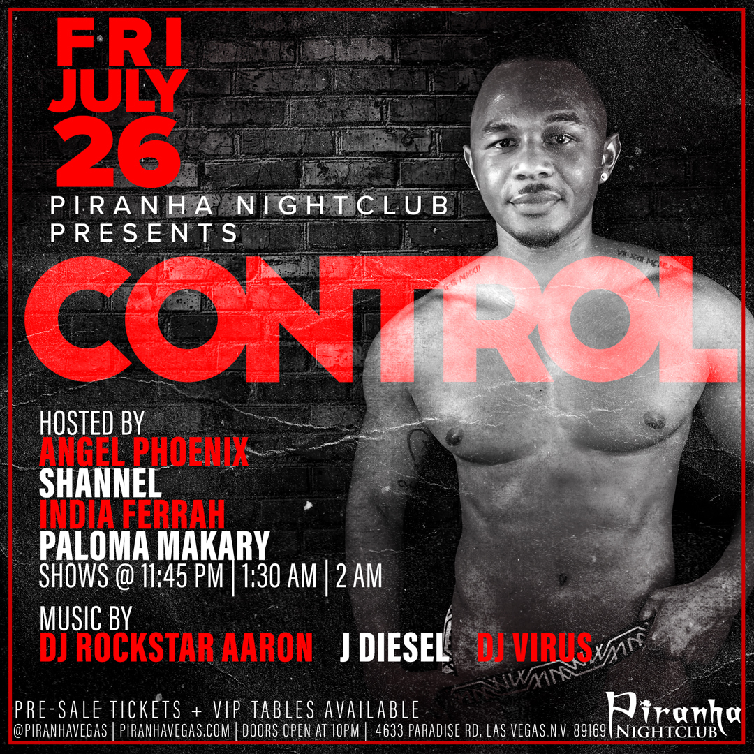 Buy Tickets to PIRANHA PRESENTS CONTROL- FETISH & BONDAGE in Las Vegas on  Jul 26, 2019