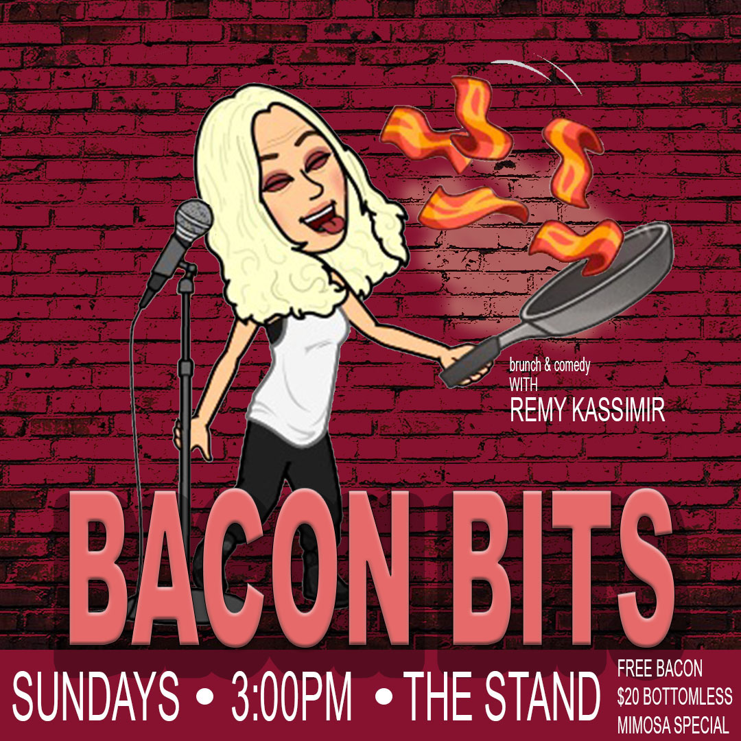 Buy Tickets to Bacon Bits Brunch Show Hosted by Remy Kassimir! in New