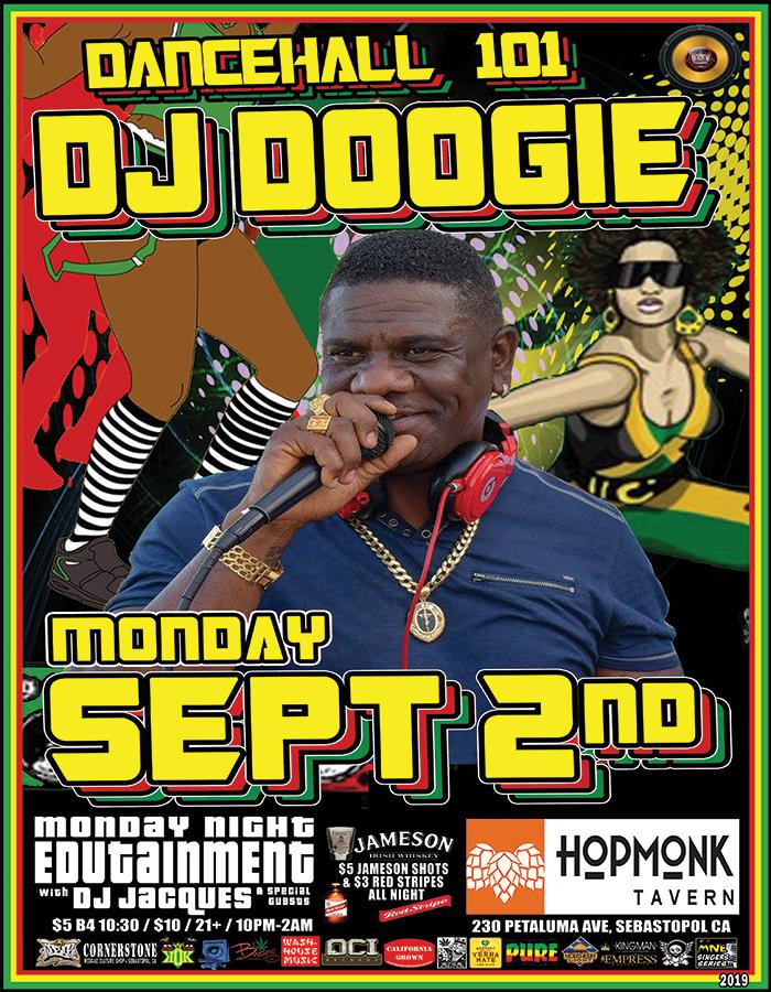 Buy Tickets to DANCEHALL 101 w/ DJ DOOGIE (TnT Sound/Reggae Gold) in ...
