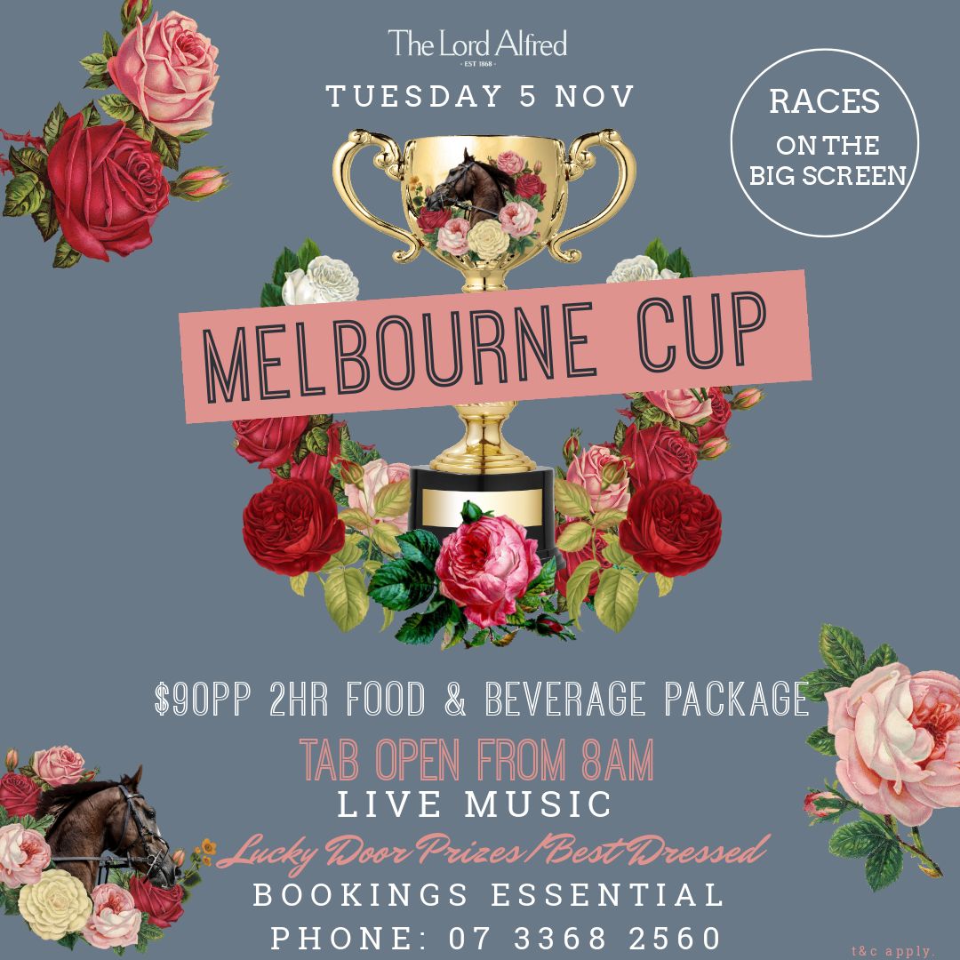 Melbourne Cup At The Lord Alfred Tickets The Lord Alfred Hotel
