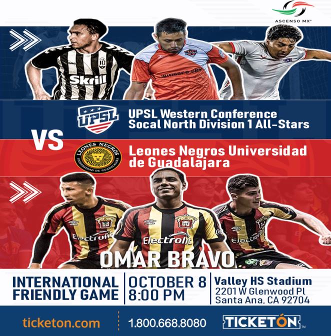 UPSL vs Leones Negros Santa Ana Tickets Boletos Valley HS