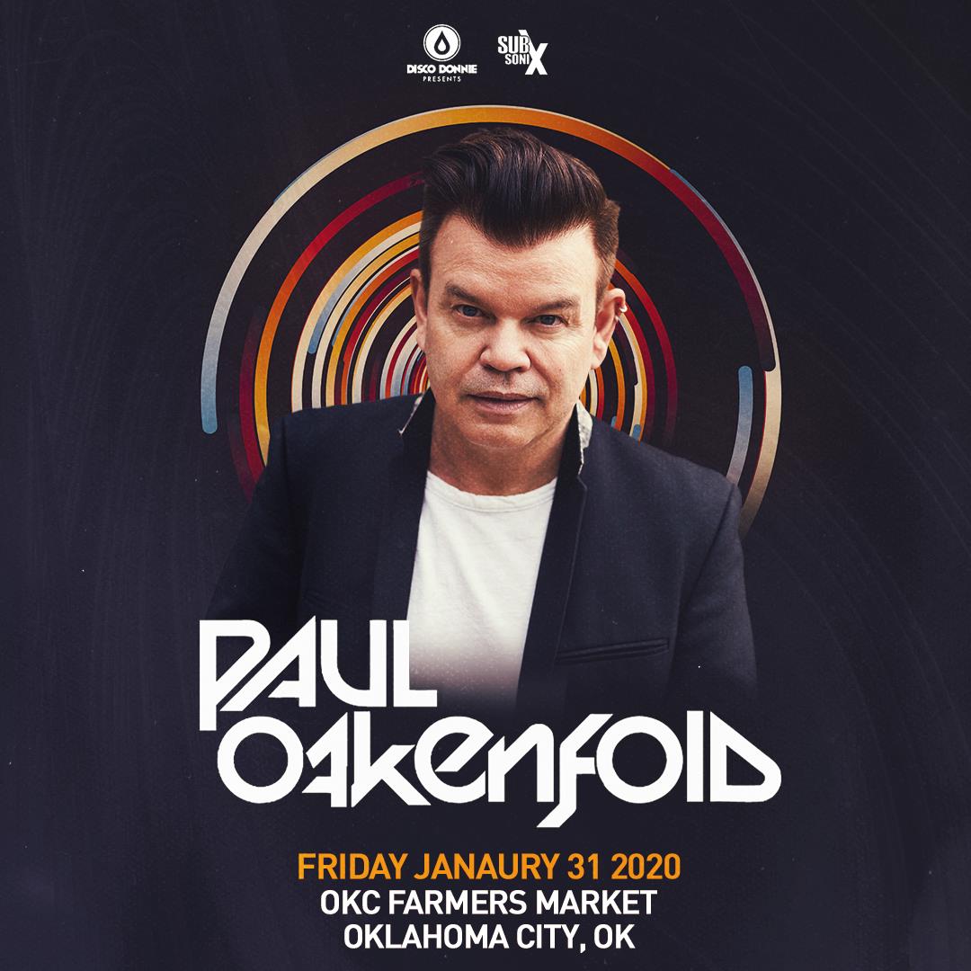 Buy Tickets To Paul Oakenfold Oklahoma City In Oklahoma City On Jan 31