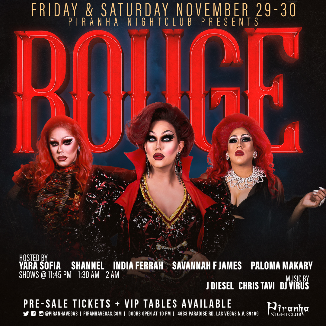 Buy Tickets to PIRANHA PRESENTS ROUGE! in Las Vegas on Nov 25, 2022