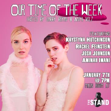 Our Time Of The Week! Stand-Up Comedy Show: 