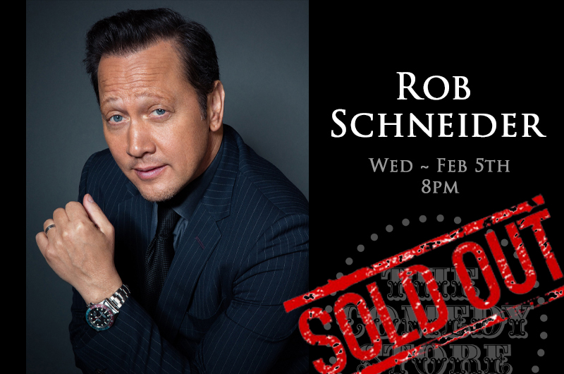 Buy Tickets to Rob Schneider SOLD OUT in La Jolla on Feb 05, 2020