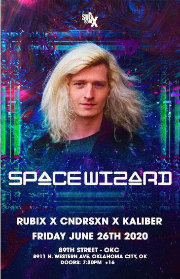 Space Wizard 6.26.20 / Subsonix (Oklahoma City): 