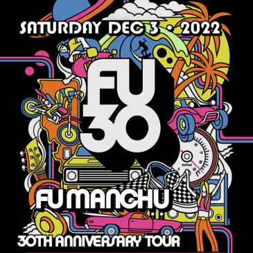 Fu Manchu 30th Anniversary Tour-img