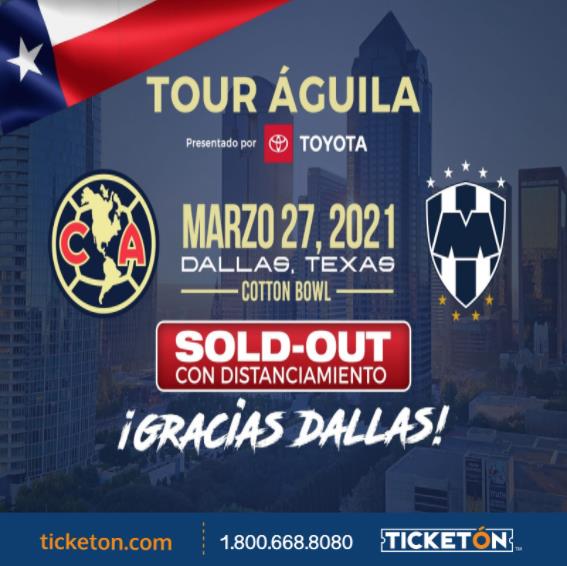 Club America vs Monterrey - Cotton Bowl Tickets Boletos Tour Aguila I  Dallas TX - 3/27/21
