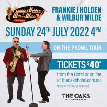 Frankie J Holden & Wilbur Wilde - ON THE PROWL TOUR: 