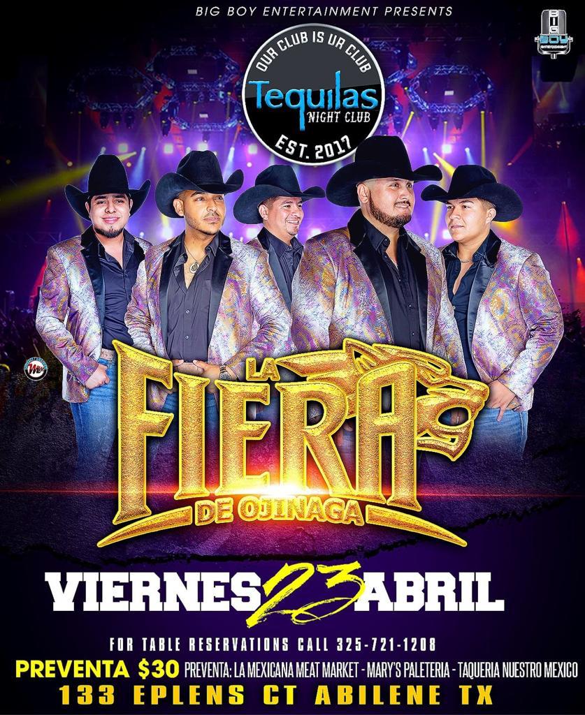 La Fiera de Ojinaga - Tequilas Night Club Tickets Boletos | Abilene TX  04/23/21