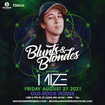 Buy Tickets To Blunts & Blondes + Mize - ST. LOUIS In St Louis On Aug ...