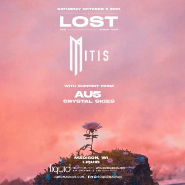 MitiS 'Lost' Album Tour: 