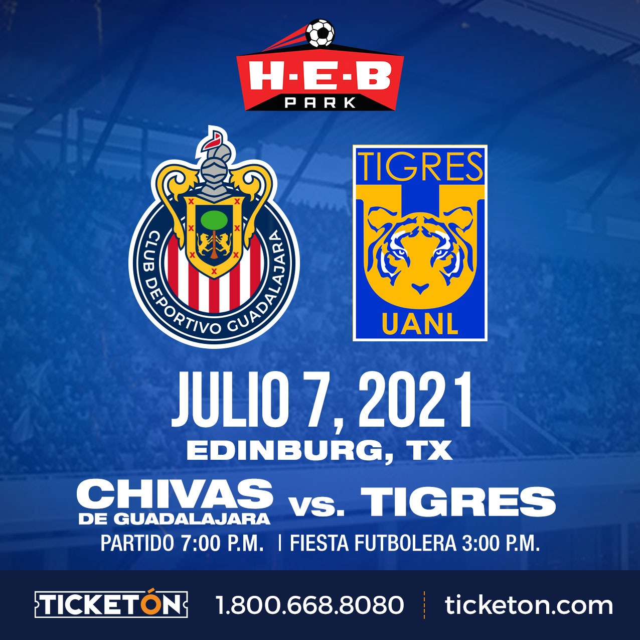 Chivas de Guadalajara vs Tigres HEB Park Tickets Boletos I Edinburg