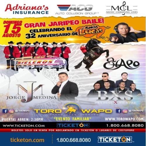 Los Rieleros del Norte El Toro Wapo Tickets Boletos Perris CA 8/15/21