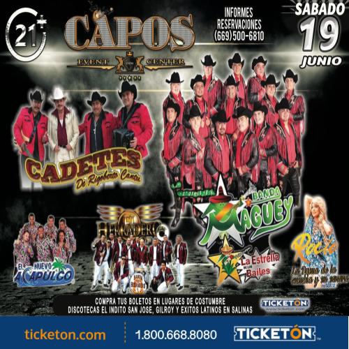 Cadetes , Banda Maguey Los Capos Event Center Tickets Boletos Gilroy